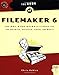Produktbild The Book of FileMaker 6: Your One-Stop Guide to FileMaker Pro, Pro Unlimited, Developer, Server, and Mobile (One Off)