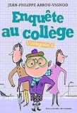 Enquête au collège (Tome 2)