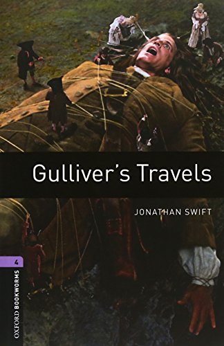 Oxford Bookworms Library: Oxford Bookworms 4 Gulliver's Travels Audio CD Pack: 1400 Headwords