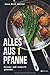Produktbild Alles aus 1 Pfanne: Clever und schnell gekocht