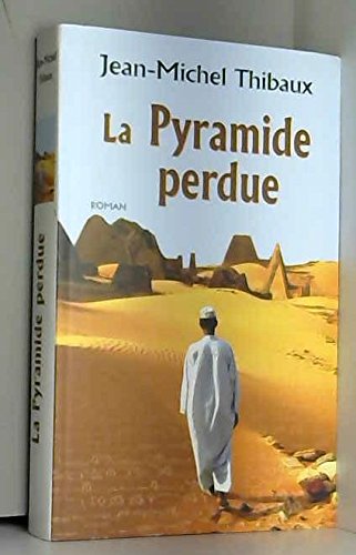 <a href="/node/3930">La Pyramide perdue</a>