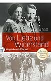  Von Liebe und Widerstand: Magda & André Trocmé - der Mut dieses Paares rettete Tausende