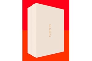 Sneakers: The definitive illustrated fashion, design and history book for sneakerheads