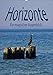 Produktbild Horizonte. Ein magischer Augenblick – Familienplaner (Wandkalender 2019 DIN A2 hoch): Die Grenze zwischen Himmel und Erde in farbenprächtige Fotografien (Familienplaner, 14 Seiten ) (CALVENDO Orte)