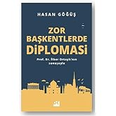 Zor Başkentlerde Diploması: Prof. Dr. İlber Ortaylı'nın Sunuşuyla