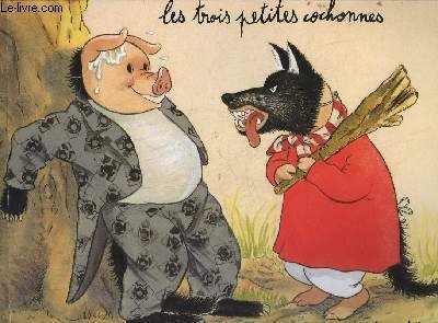 <a href="/node/56925">Trois petites cochonnes (Les)</a>