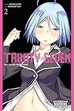 Trinity Seven, Vol. 2: The Seven Magicians by Kenji Saitou, Nao Akinari
