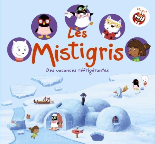 couverture de : Des vacances r&eacute;frig&eacute;rantes