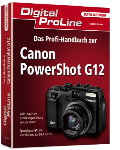 Preisvergleich Produktbild Digital ProLine Profihandbuch Canon PowerShot G12