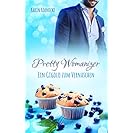 Pretty Womanizer - Ein Gigolo zum Vernaschen