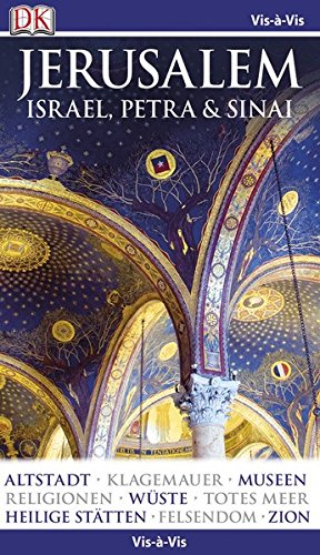 Download Vis-à-Vis Reiseführer Jerusalem, Israel, Petra & Sinai: mit Extrakarte & Mini-Kochbuch