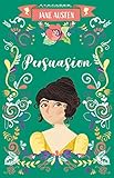 Persuasion (The Complete Jane Austen Collection) by Jane Austen