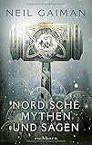 Nordische Mythen und Sagen: Roman by Neil Gaiman, André Mumot