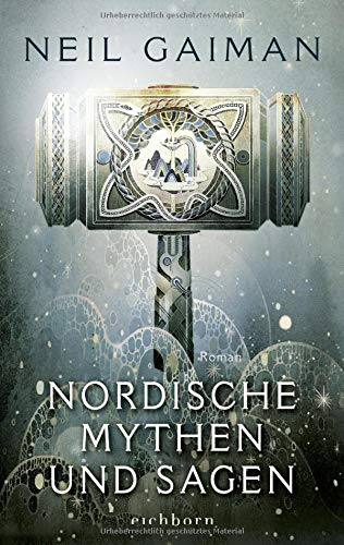 Nordische Mythen und Sagen: Roman
