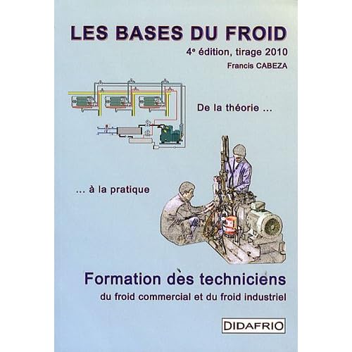 Les bases du froid Les bases du froid