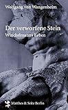 Image de Der verworfene Stein: Winckelmanns Leben