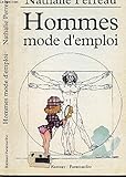 Hommes, mode d'emploi