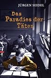 Cover zum Buch Das Paradies der Täter