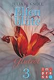 Bücher Neuerscheinungen 2022 - Glutrot (Elfenblüte, Teil 3) von Julia Kathrin Knoll