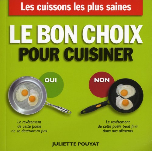 couverture de : Le bon choix pour cuisiner