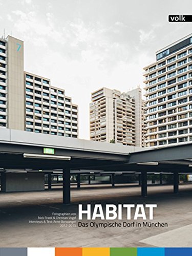 Preisvergleich Produktbild Habitat: Das Olympische Dorf in München