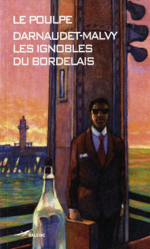 couverture de : Les ignobles du bordelais