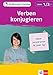 Klett 10-Minuten-Training Latein Verben konjugieren 1./2. Lernjahr: Kleine Lernportionen für jeden Tag by 