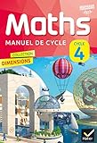 Dimensions Mathématiques Cycle 4 - Manuel de l'élève - Nouveau programme 2016