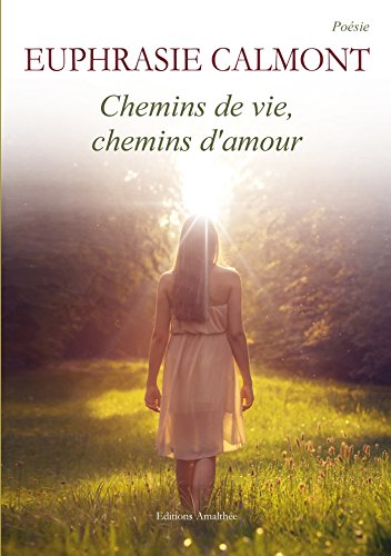 Download Chemins de vie, chemins d'amour Download Chemins de vie, chemins d'amour