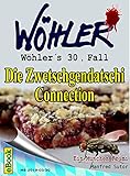 Cover zum Buch Wöhlers 30.Fall: Die Zwetschgendatsch...
