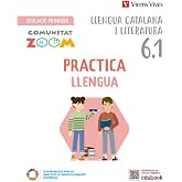 Practicallengua 6 activitats 6.1-6.2-6.3. Catalunya (Comunitat Zoom)