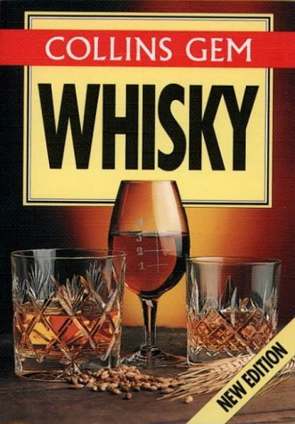 Collins Gem - Whisky (Collins Gems) by Carol P. Shaw (1997-12-01) en ligne