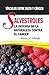 Produktbild Salvestroles: La Defensa De La Naturaleza Contra El Cancer: Vínculos entre dieta y cáncer