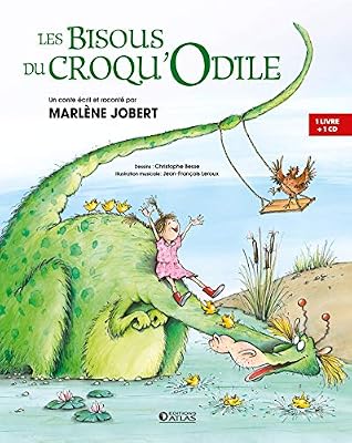 GLENAT JEUNESSE Les bisous du Croqu' Odile: un conte écrit et raconté par Marlène Jobert