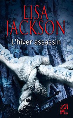 L'hiver assassin : roman