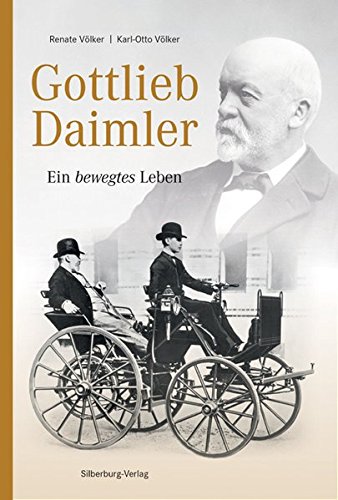 Download Gottlieb Daimler: Ein bewegtes Leben Download Gottlieb Daimler: Ein bewegtes Leben