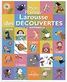 Mon Premier Larousse des découvertes : De la maternelle