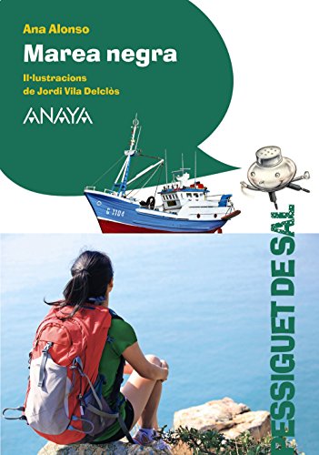 Marea negra (LITERATURA INFANTIL (611 años)Pizca de Sal (C Valenciana))