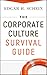 The Corporate Culture Survival Guide (J-B Warren Bennis Series, Band 158) by