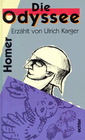 Download Die Odyssee: Eine Nacherzählung Download Die Odyssee: Eine Nacherzählung