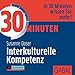 30 Minuten Interkulturelle Kompetenz (audissimo) by 