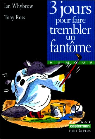 couverture de : 3 jours pour faire trembler un fant&ocirc;me