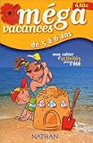 Image de Méga vacances : Mon cahier d'activités pour réviser pendant l'été, de 5 à 6 ans