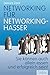 Networking für Networking-Hasser: Sie können auch alleine essen und erfolgreich sein! (Dein Erfolg) by 