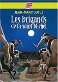 Les brigands de la Saint-Michel