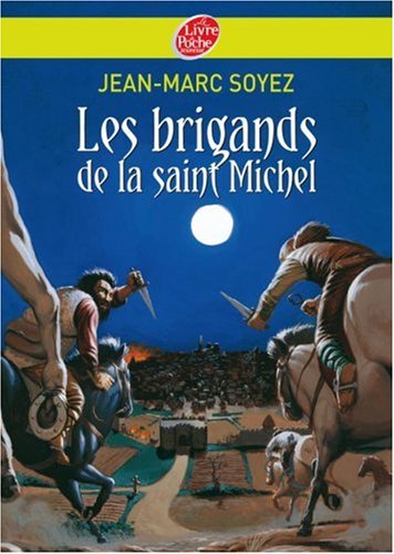 couverture de : Les brigands de la Saint-Michel