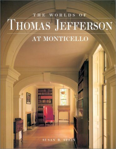 Worlds of Thomas Jefferson At Monticello livre