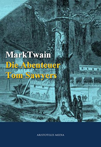 Download Die Abenteuer Tom Sawyers Download Die Abenteuer Tom Sawyers