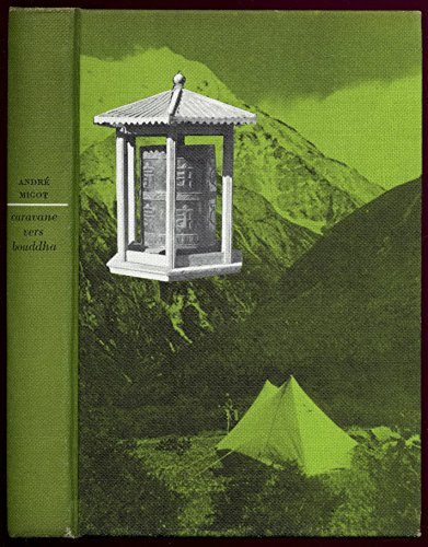 Caravanne vers Bouddha / Migot André gratuit Caravanne vers Bouddha / Migot André gratuit
