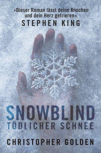 Preisvergleich Produktbild Snowblind: Tödlicher Schnee